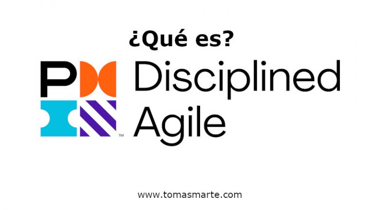 ¿Qué es Disciplined Agile?